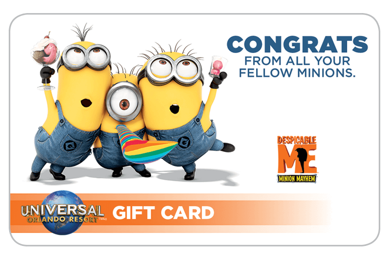 Universal Orlando Gift Card Universal Orlando Resort - a congratulations gift card that reads from all your fellow minions and shows